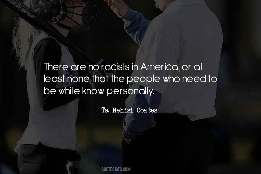 Race Relations In America Quotes #1574971