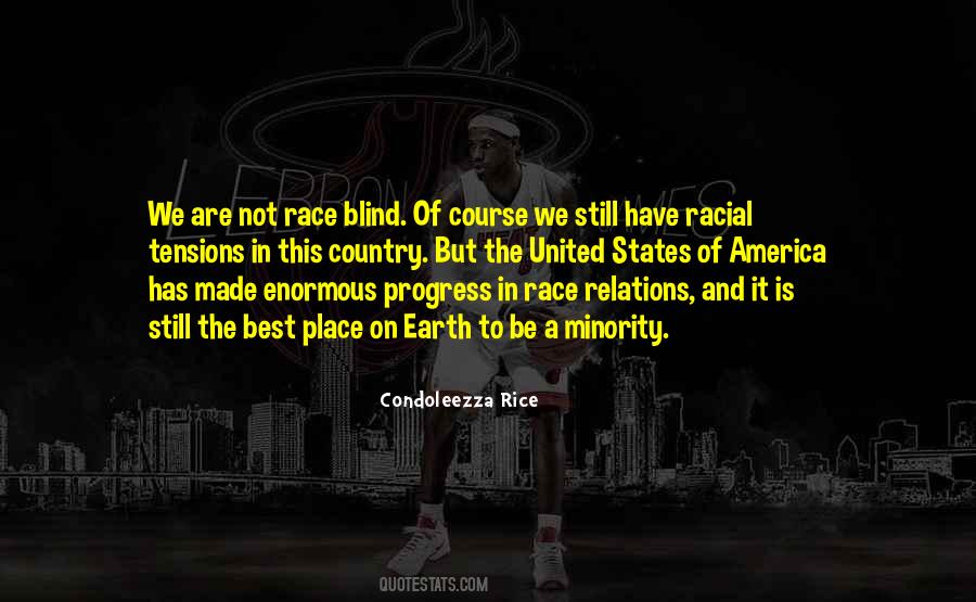 Race Relations In America Quotes #1754828