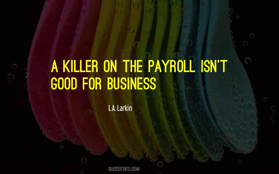 Quotes About Payroll #611660