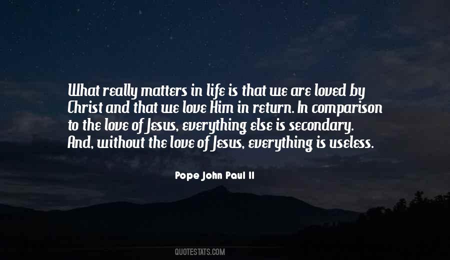 Quotes About Life In Christ Jesus #667892