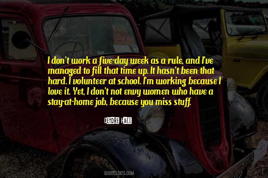 Quotes About Volunteer Work #1716016