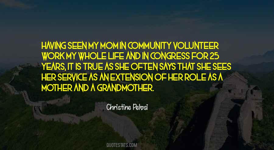 Quotes About Volunteer Work #1730214
