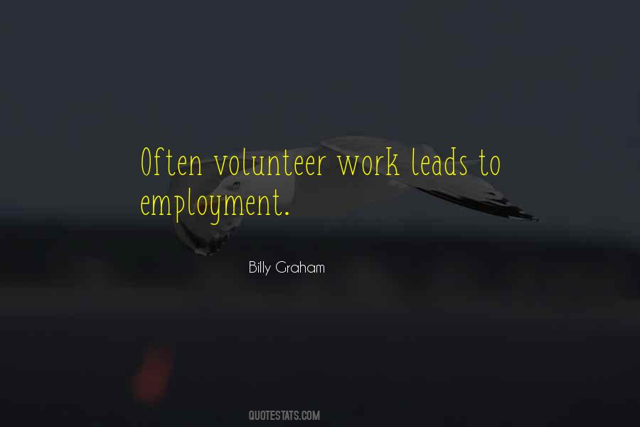 Quotes About Volunteer Work #303832