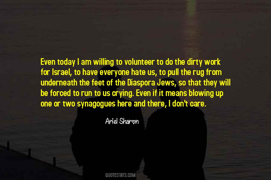 Quotes About Volunteer Work #412988