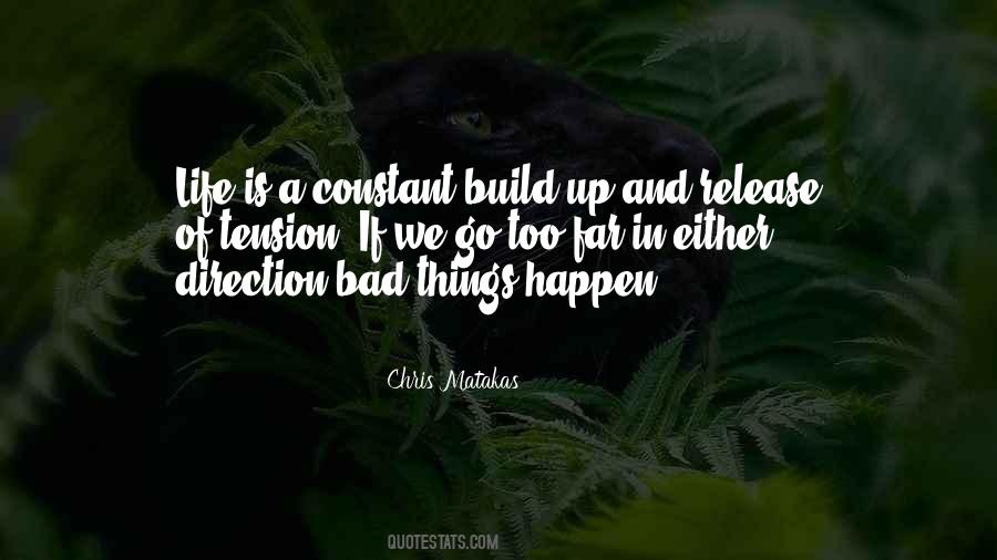 Quotes About Why Bad Things Happen #110807
