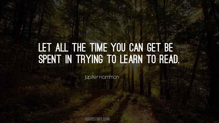 Read To Learn Quotes #384875