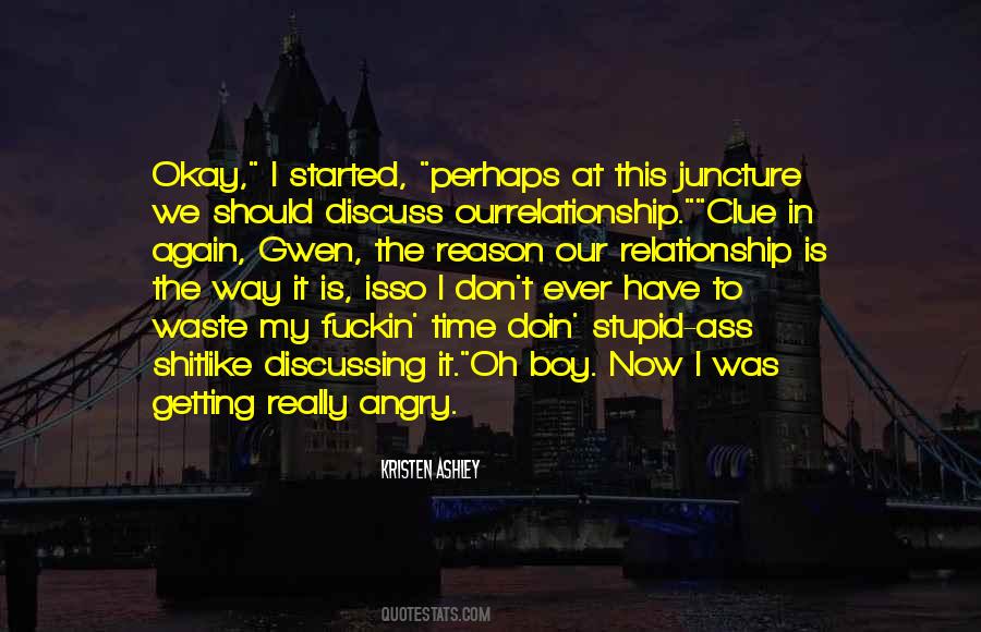 Quotes About Getting Out Of A Relationship #1875294