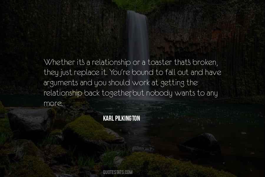 Quotes About Getting Out Of A Relationship #377531