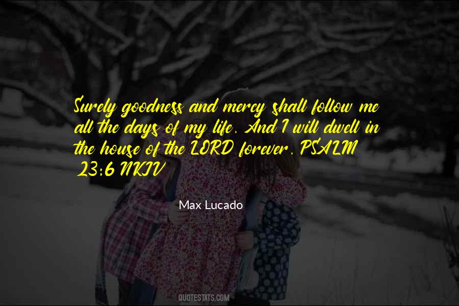 Psalm 23 Max Lucado Quotes #216361