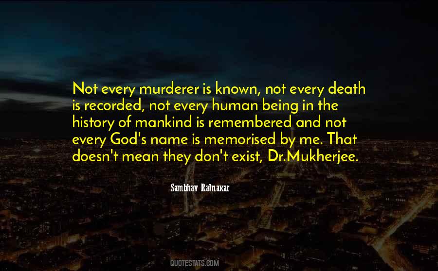 History Of Mankind Quotes #1552428