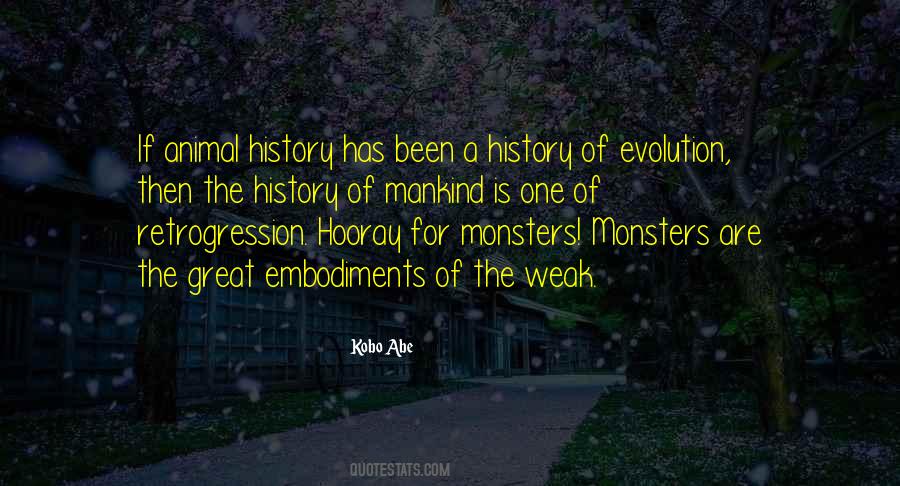 History Of Mankind Quotes #325458