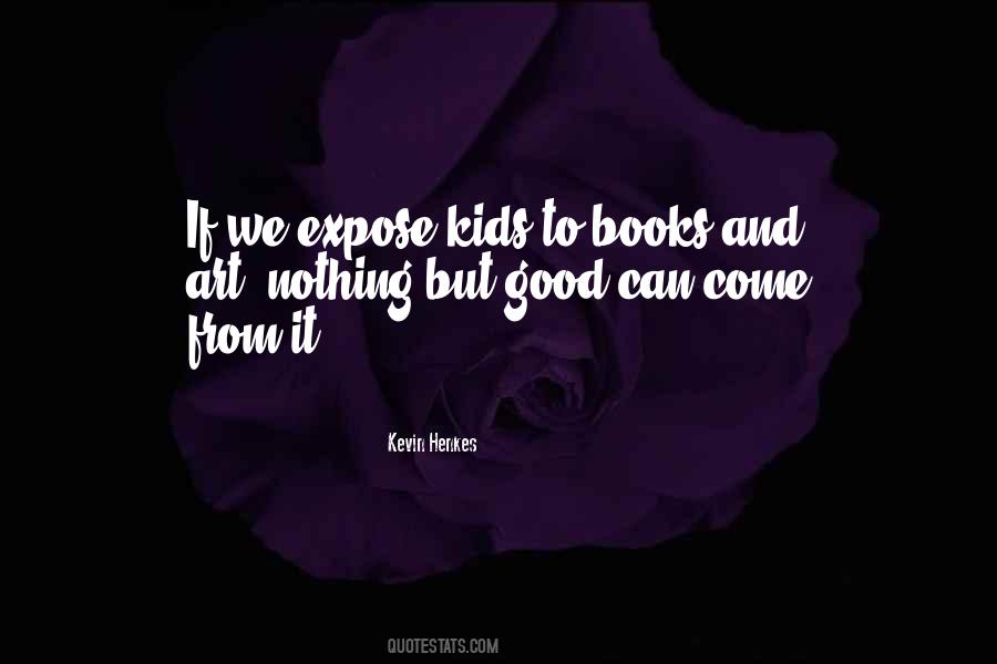 Quotes About Kids #1836130