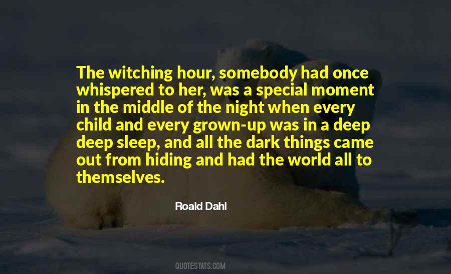 Quotes About Witching Hour #1411575