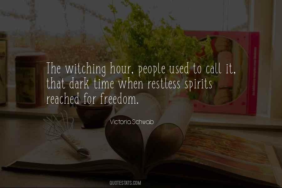 Quotes About Witching Hour #458232