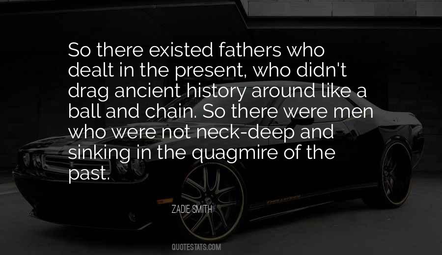 Quotes About Ancient History #523948