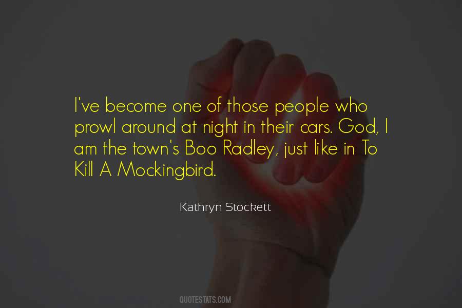 Quotes About Boo Radley #1259564