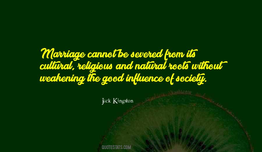 Quotes About Influence Of Society #633337