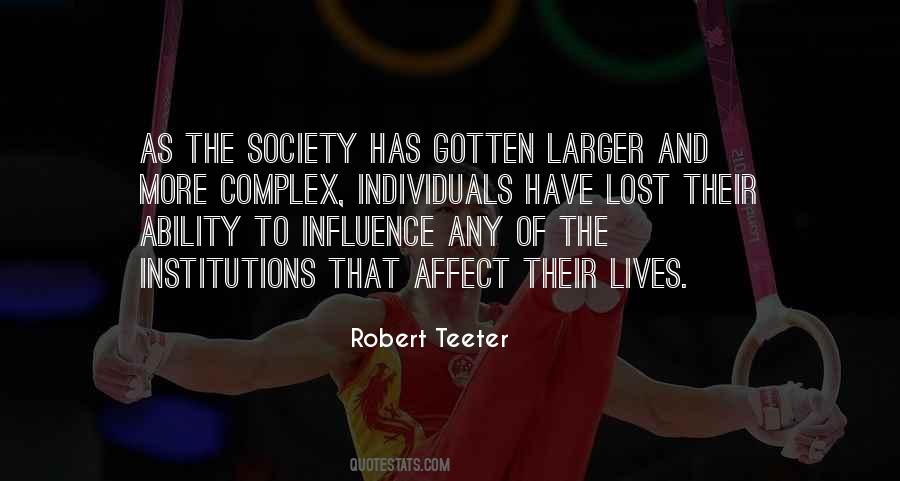 Quotes About Influence Of Society #960900