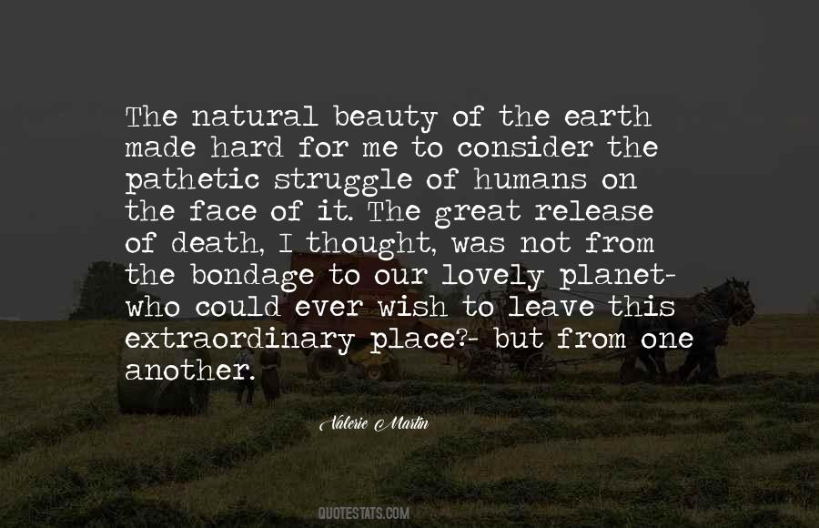 Quotes About Earth's Beauty #90973