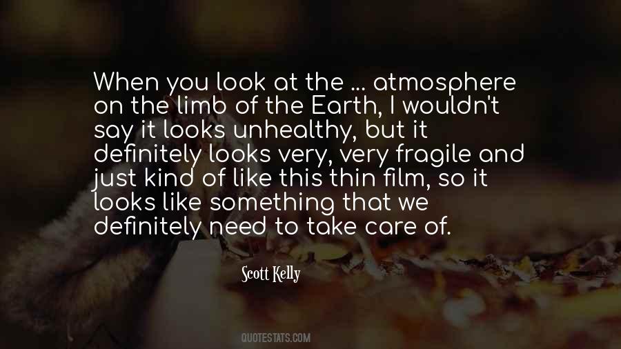Earth Care Quotes #1083838