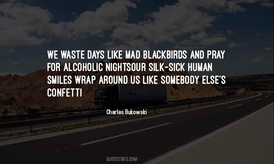 Quotes About Blackbirds #1476163