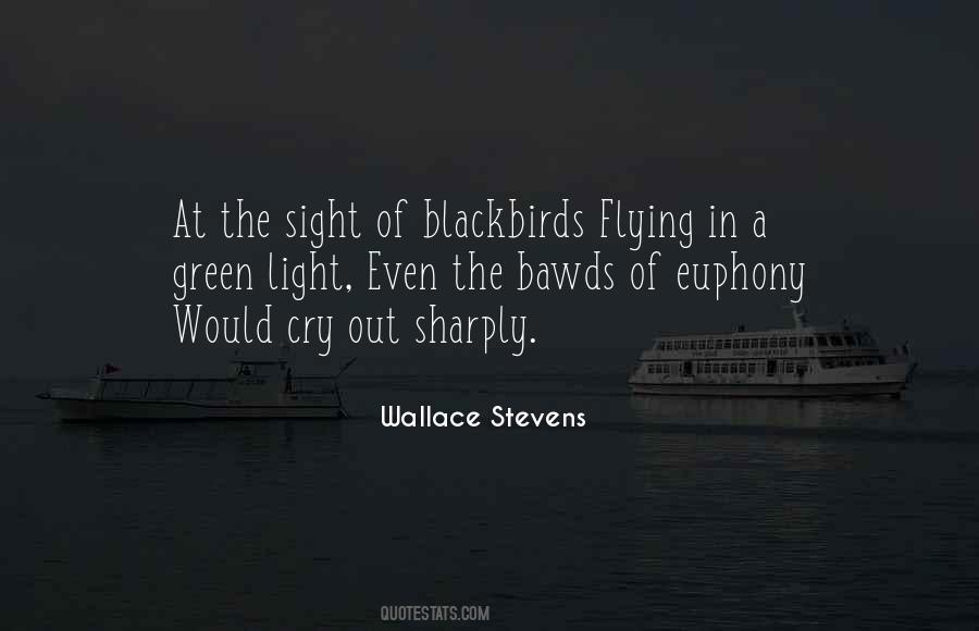 Quotes About Blackbirds #302147