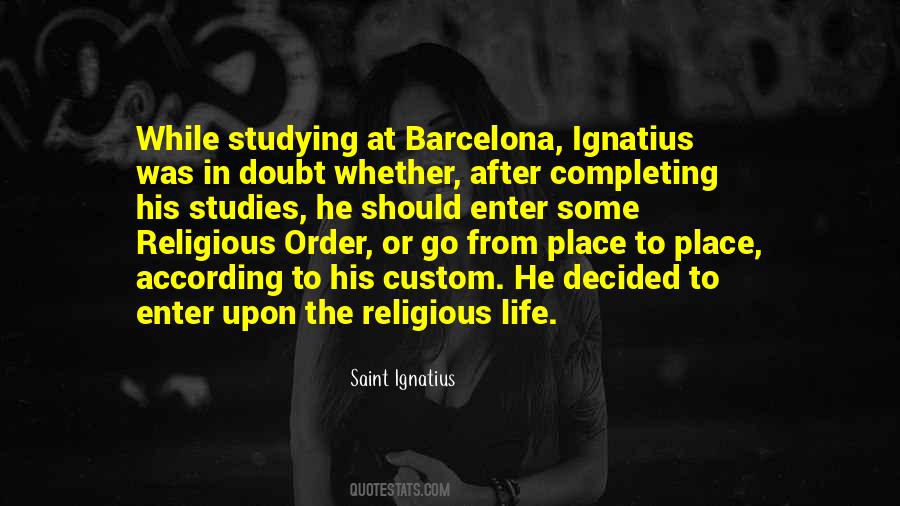 Quotes About Religious Life #972883