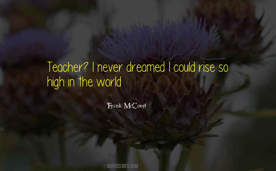 World Teacher Quotes #684125