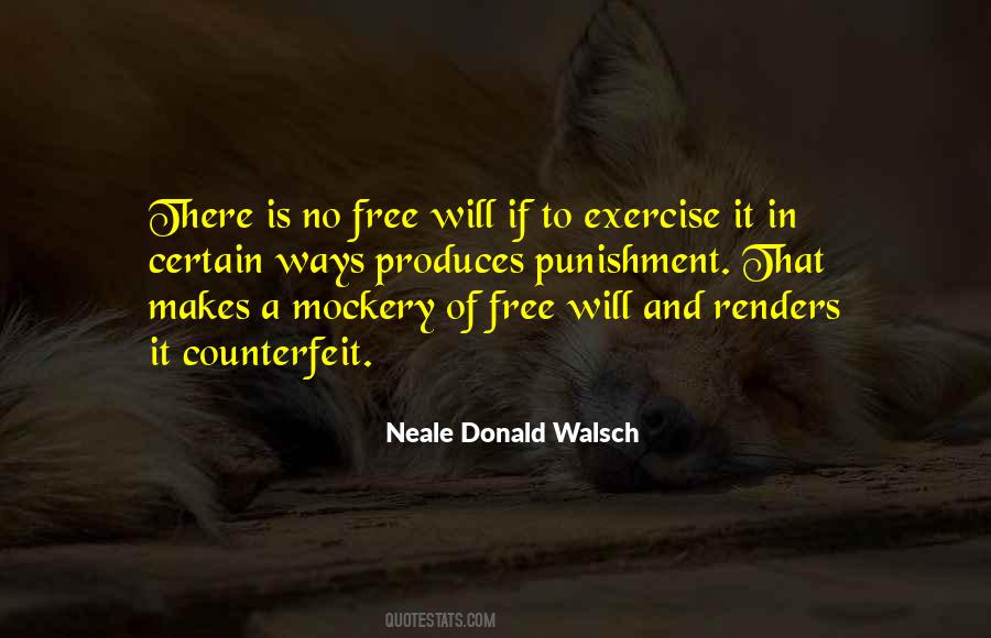 Quotes About No Free Will #1030158