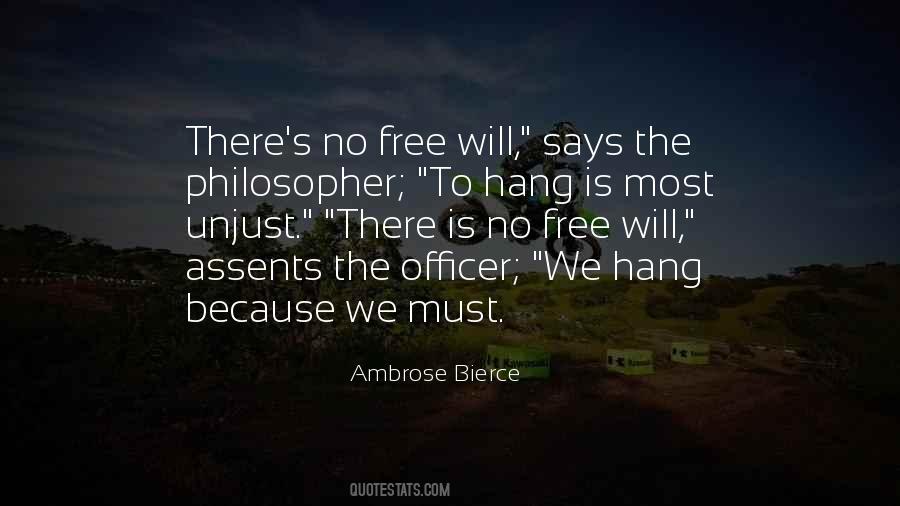 Quotes About No Free Will #1813471