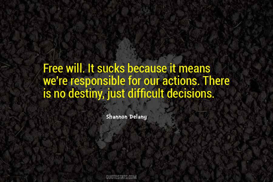 Quotes About No Free Will #236840