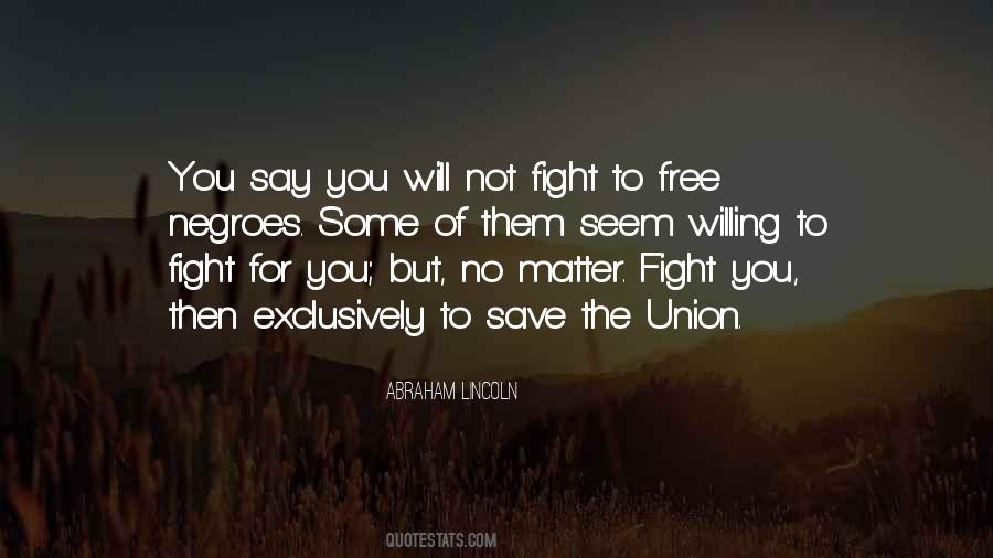 Quotes About No Free Will #299587