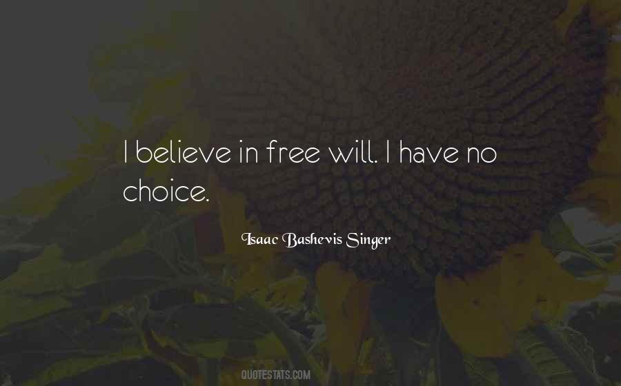 Quotes About No Free Will #511251