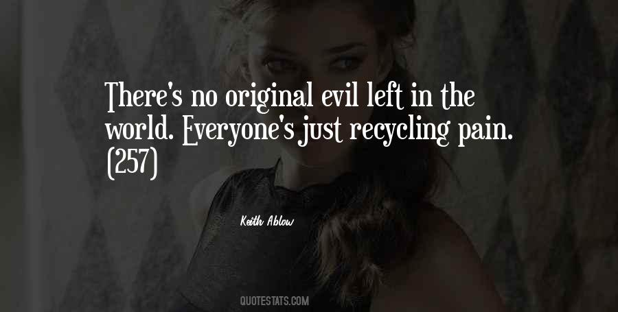 Quotes About Recycling #1367947