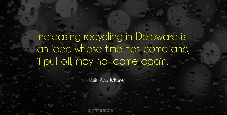 Quotes About Recycling #1465362