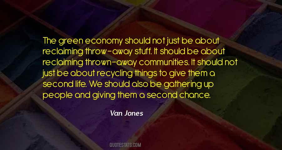 Quotes About Recycling #313760