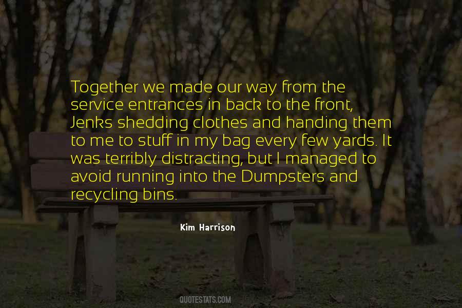 Quotes About Recycling #638796