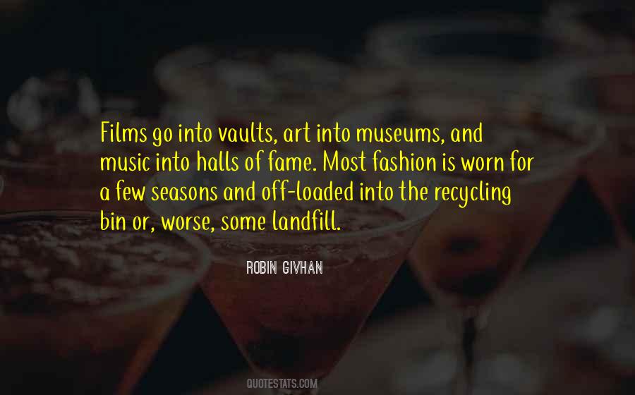 Quotes About Recycling #772978