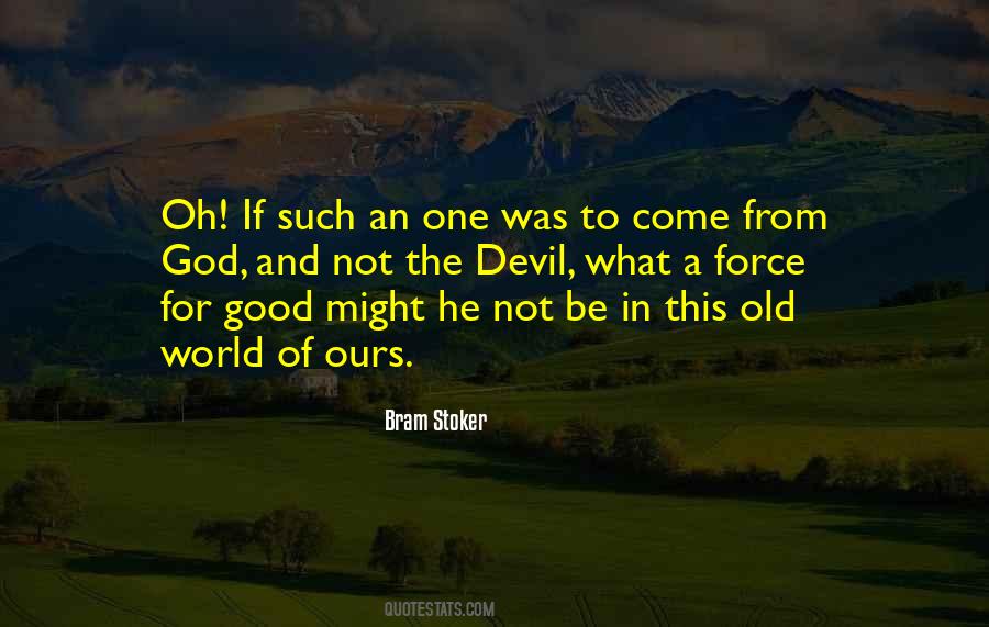 He Not Quotes #880284