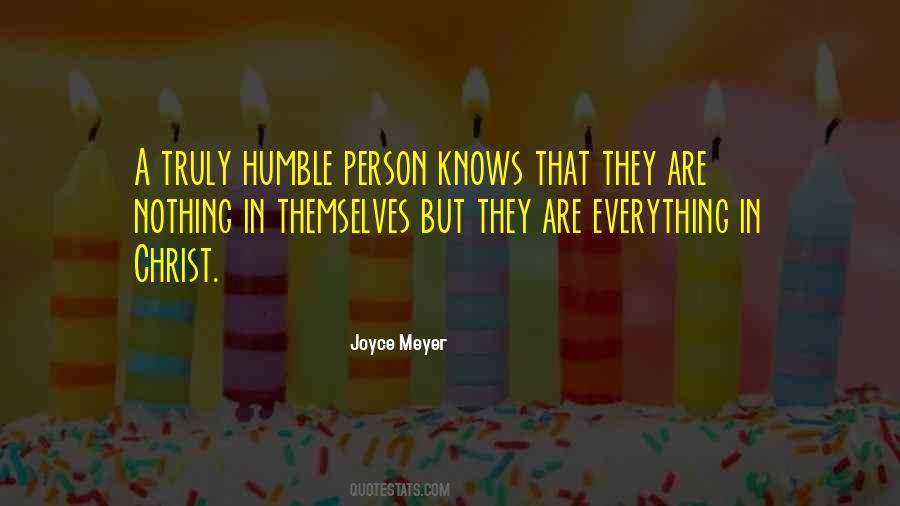 Quotes About Humble Person #1275086