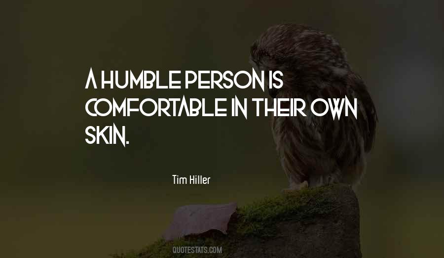 Quotes About Humble Person #556329