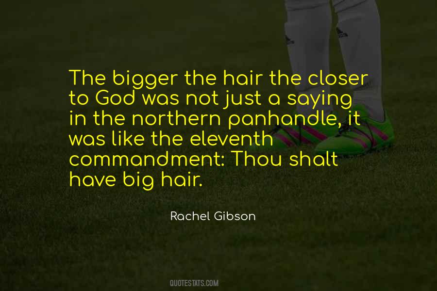 Quotes About Big Hair #1459389