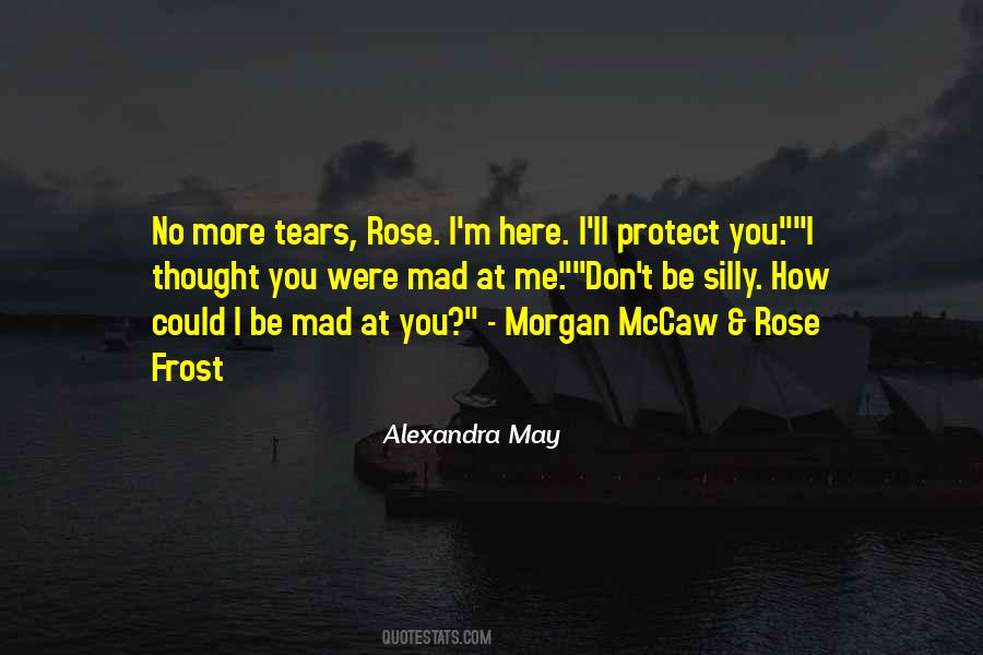 Quotes About No More Tears #337328
