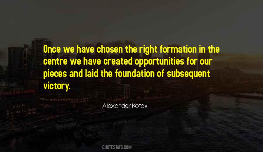 Quotes About Formation #1241844