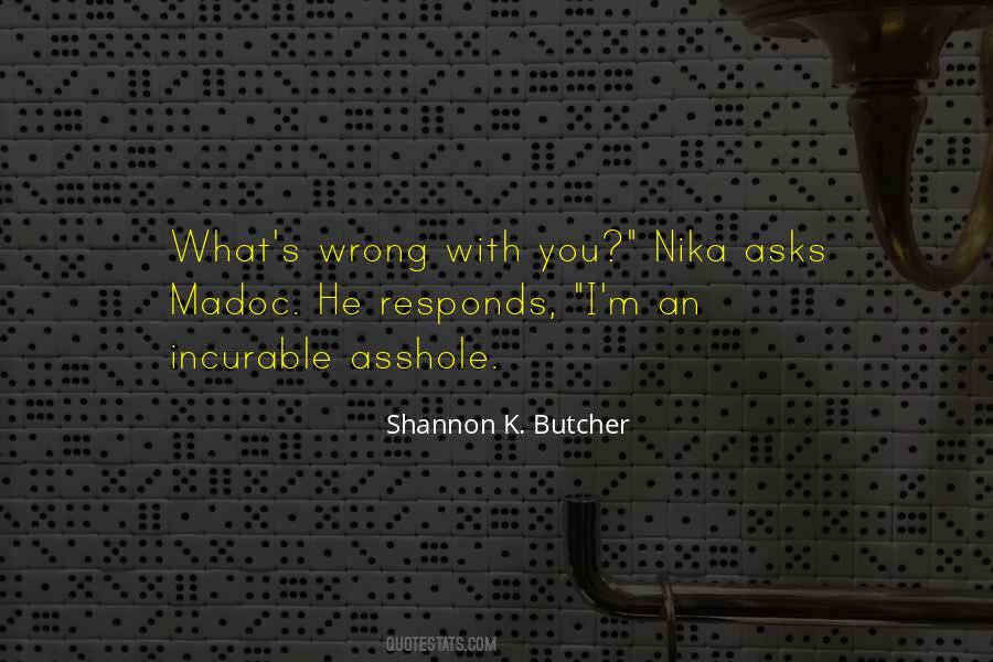 What S Wrong With You Quotes #1110445