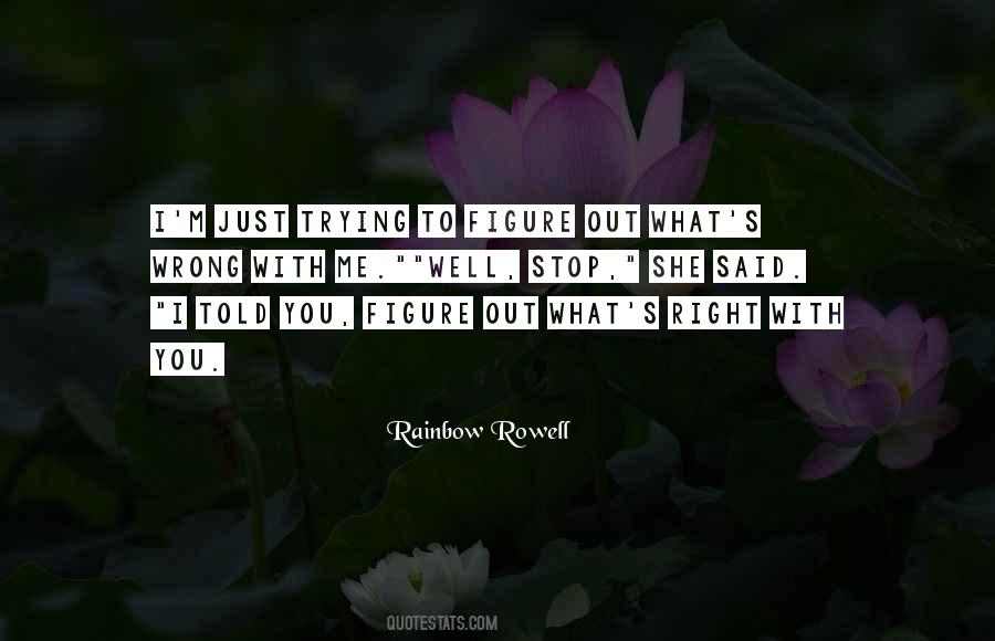 What S Wrong With You Quotes #67480