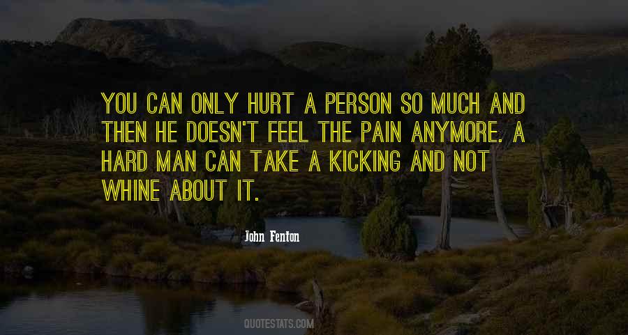 Quotes About Hard Man #186514
