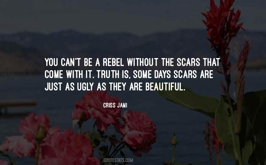 Quotes About Scars Are Beautiful #1342204