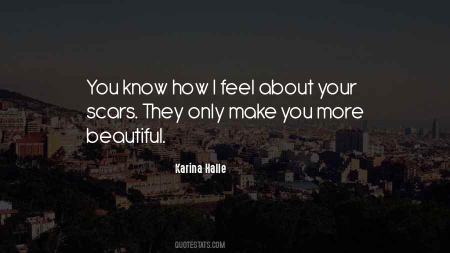 Quotes About Scars Are Beautiful #695404