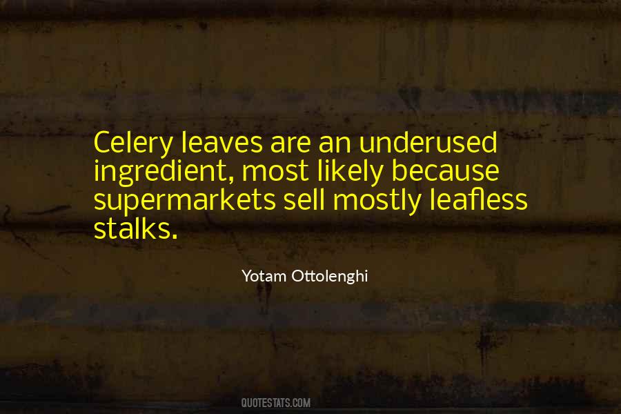 Quotes About Celery #1821884